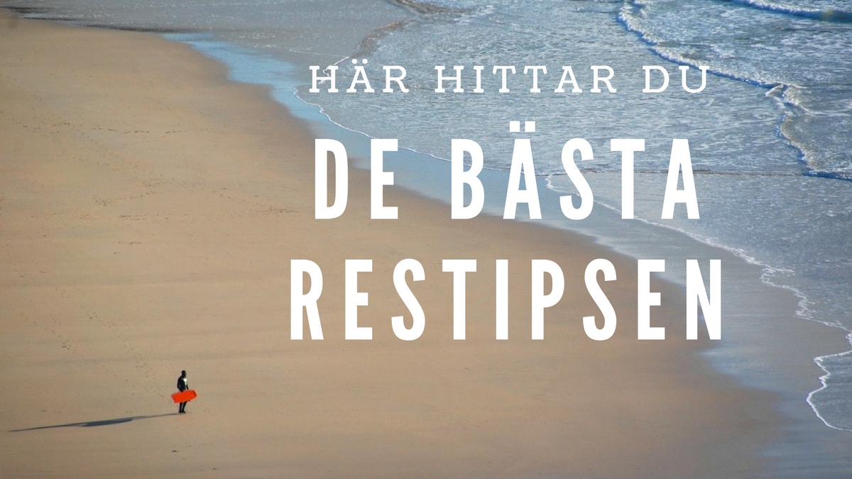 Här Hittar Du De Bästa Restipsen | FREEDOMtravel